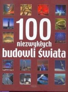 100 niezwykych budowli wiata