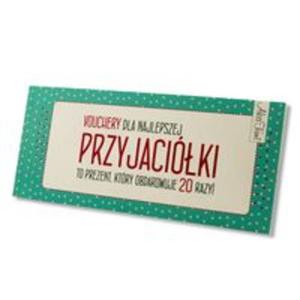 Vouchery dla najlepszej przyjaciki - 2857743401