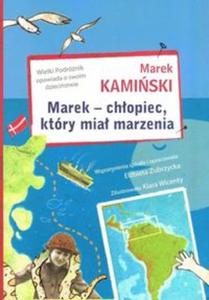 Marek chopiec który mia marzenia