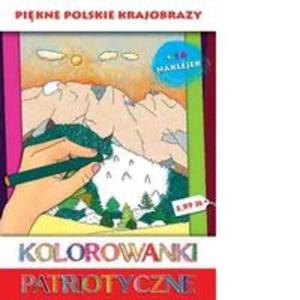 Kolorowanki patriotyczne Pikne polskie krajobrazy - 2857743728