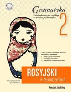 Rosyjski w tumaczeniach. Gramatyka 2 - 2857743730