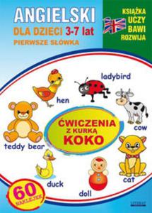 Angielski dla dzieci 3-7 lat. Zeszty 23. wiczenia z kurk Koko - 2857743902