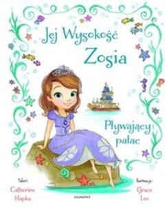 Jej Wysoko Zosia. Pywajcy paac - 2857744140