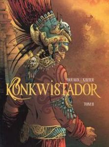 Konkwistador Tom 2 - 2857744708