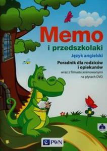 Memo i przedszkolaki Jzyk angielski Poradnik dla rodziców i opiekunów wraz z filmami...
