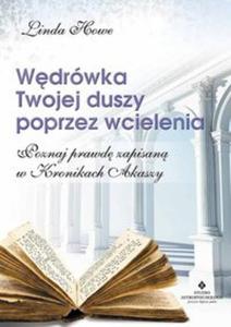 Wdrwka Twojej duszy poprzez wcielenia - 2857744734