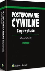 Postpowanie cywilne Zarys wykadu