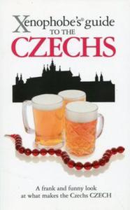 Xenophobe's Guide to the Czechs - 2857746135