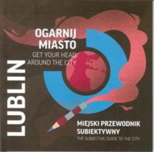 Ogarnij miasto Lublin - 2857746142