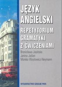 Jzyk angielski - repetytorium gramatyki z wiczeniami