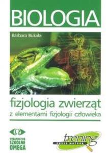 Biologia fizjologia zwierzt z elementami fizjologii czowieka - 2825663092