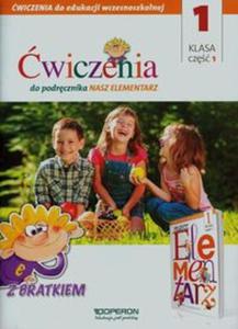 Edukacja wczesnoszkolna 1 wiczenia Cz 1 - 2857747911