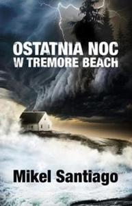 Ostatnia noc w Tremore Beach - 2857747961