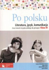 Po polsku. Klasa 3, Gimnazjum. Jzyk polski. wiczenia