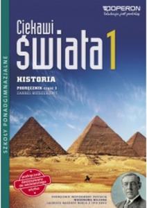 Ciekawi wiata. Klasa 1.Lic/Tech,Cz 1,Zakres rozsz. Historia. Podrcznik