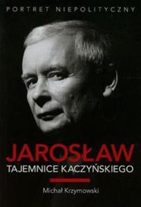Jarosaw Tajemnice Kaczyskiego - 2857750105