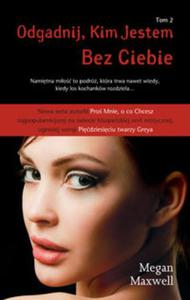 Odgadnij kim jestem Tom 2 Bez Ciebie - 2857750157