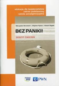 Bez paniki. Liceum/Techn. Edukacja dla bezpieczestwa. wiczenia - 2857750774