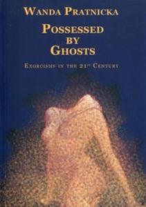 Possessed By Ghosts - 2857750875