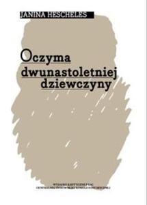 Oczyma dwunastoletniej dziewczyny - 2857750903