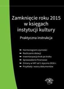 Zamknicie roku 2015 w ksigach instytucji kultury