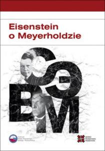 Eisenstein o Meyerholdzie - 2857751259