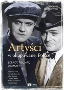 Artyci w okupowanej Polsce - 2857751483