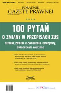 100 pyta o zmiany w przepisach ZUS - 2857751815