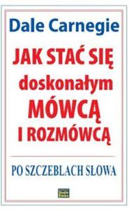 Jak sta si doskonaym mówc i rozmówc. Po szczeblach sowa