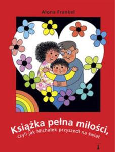 Ksika pena mioci, czyli jak Michaek przyszed na wiat - 2857752155