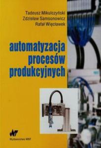 Automatyzacja procesów produkcyjnych