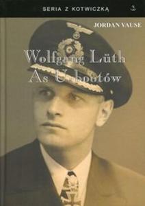 Wolfgang Luth As U-bootw - 2857752793