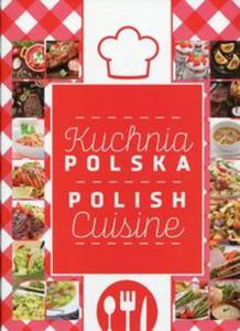 Dobra kuchnia. Kuchnia polska / Polish cuisine - 2857752924