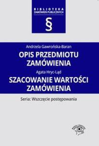 Opis przedmiotu zamówienia Szacowanie wartoci zamówienia