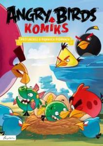 Angry Birds. Komiks. Przyjaciele o piknych pirkach - 2857753483