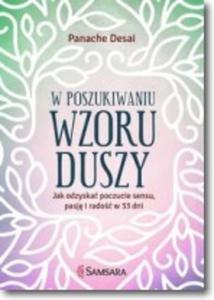 W poszukiwaniu wzoru duszy