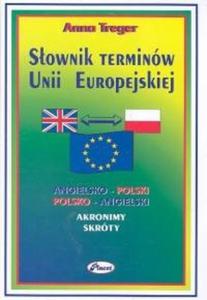 Sownik terminów Unii Europejskiej angielsko-polski polsko-angielski