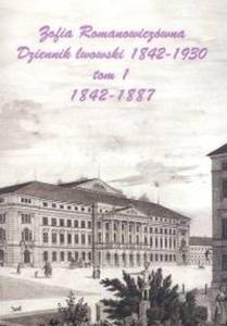Dziennik lwowski 1842-1930 t.1/2 - 2825663466