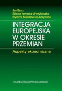 Integracja europejska w okresie przemian. - 2857754717