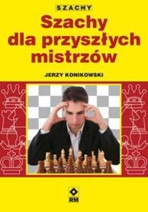 Szachy dla przyszych mistrzw - 2857755399