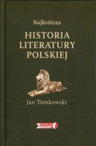 NAJKRTSZA HISTORIA LITERATURY POLSKIEJ - 2857755913