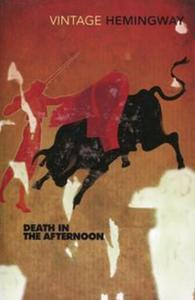 Death in the Afternoon - 2857755936