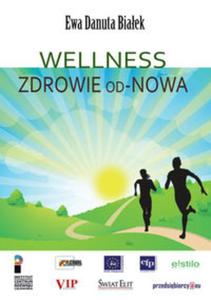 Wellness Zdrowie od nowa - 2857756107