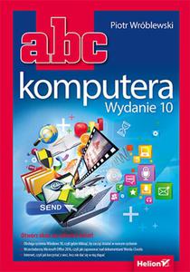 ABC komputera. Wydanie 10 - 2857756389