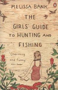 The Girls Guide to Huntig and Fishing - 2857756950