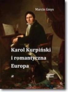 Karol Kurpiski i romantyczna Europa - 2857756991