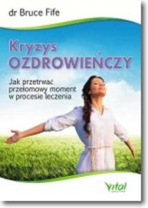 KRYZYS OZDROWIECZY - 2857757031