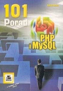 PHP i MySQL. 101 porad - 2825663644