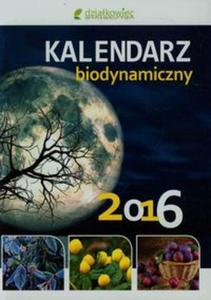 Kalendarz biodynamiczny 2016 - 2857757910