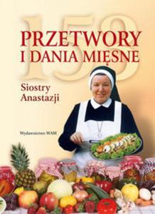 153 przetwory i dania misne Siostry Anastazji - 2857757976